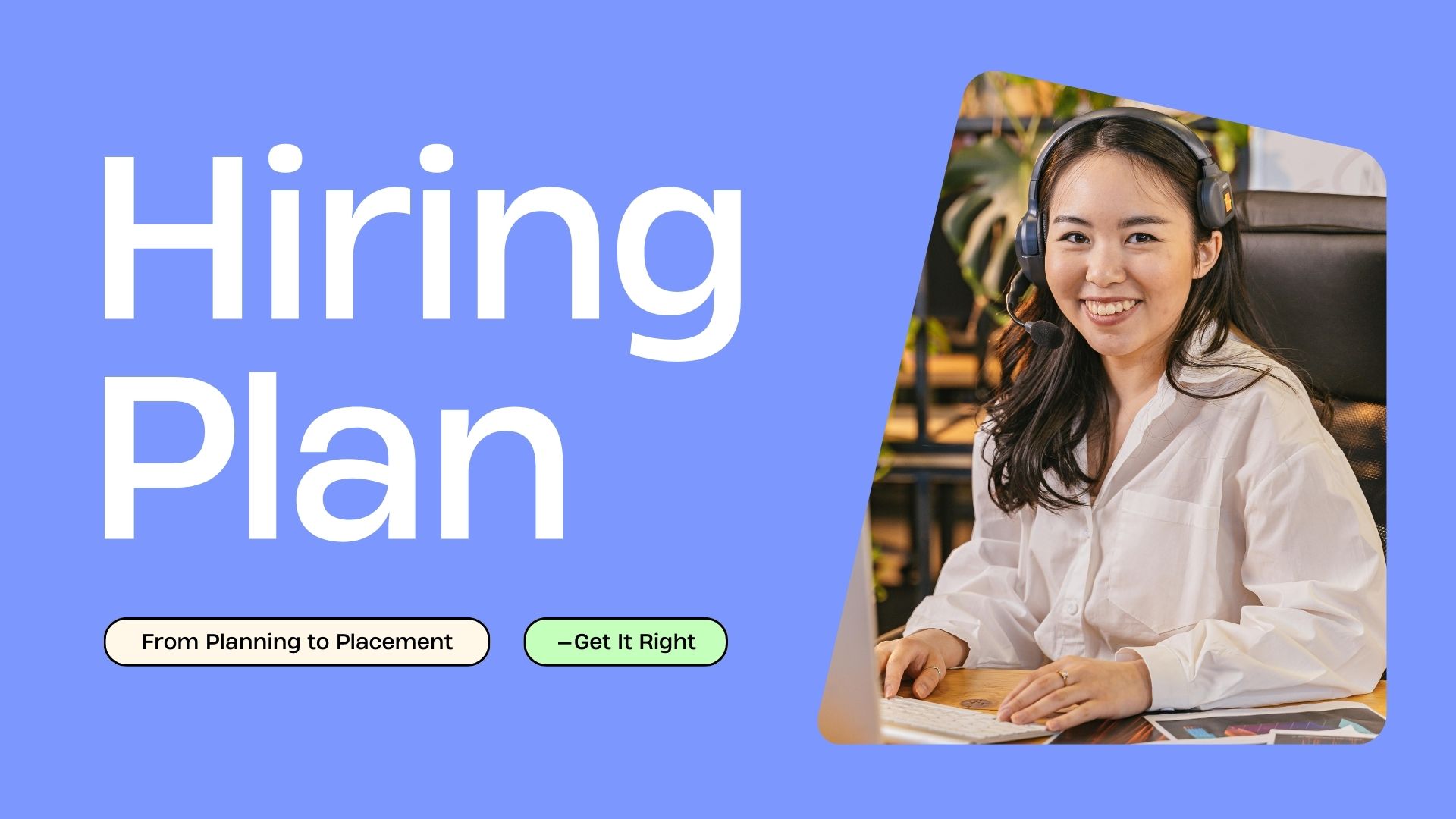 Plan To Hire Right 2025 in canada