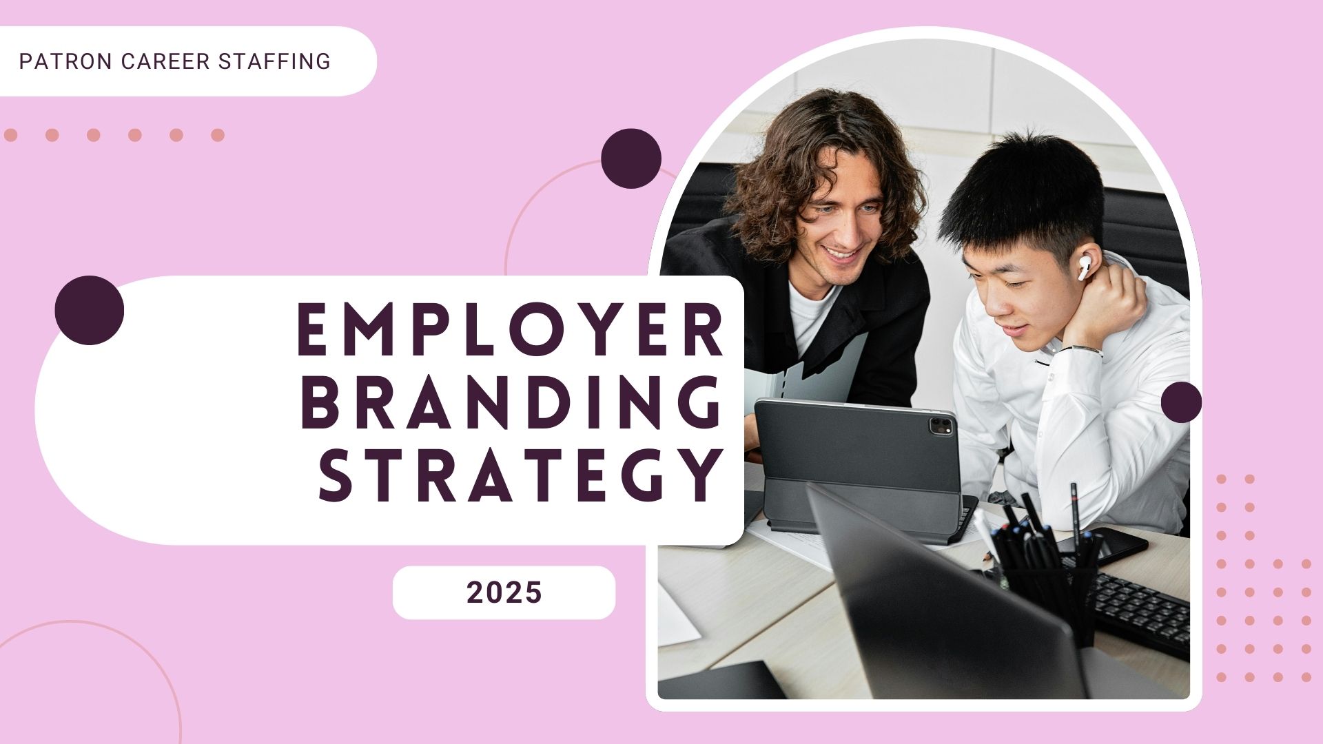 The Importance of Employer Branding for Companies for Hiring Success