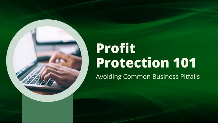 8 Common Profit Killers and How to Avoid Them