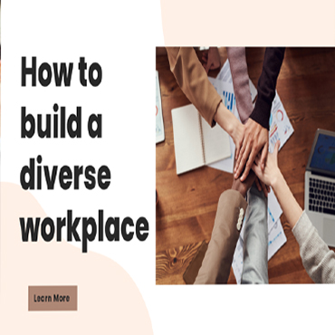 A take on- unlocking and building a diverse workplace
