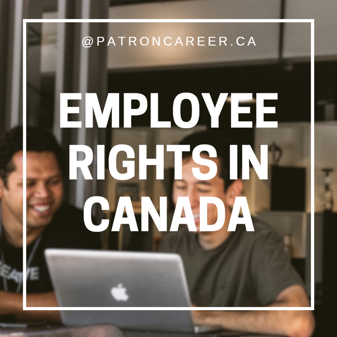 Employee Rights in canada